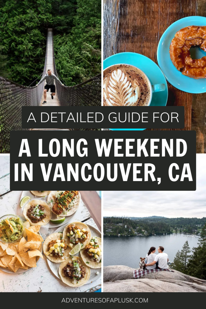 3 Days in Vancouver: Where to stay in Vancouver, Things to do in Vancouver, Vancouver Things to do, Vancouver BC, Where to eat in Vancouver, Vancouver Food, Best Food in Vancouver, What to do in Vancouver, When to visit Vancouver, Best time to visit Vancouver, Vancouver Itinerary, Vancouver Three Day Itinerary