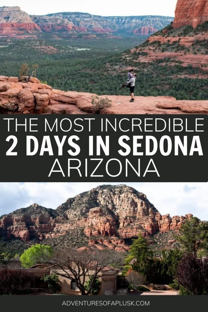 2 days in Sedona itinerary | The best things to do in Sedona, Arizona | the best hikes in Sedona | Places to eat in Sedona | things to do in Arizona