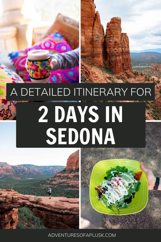 2 days in Sedona itinerary | The best things to do in Sedona, Arizona | the best hikes in Sedona | Places to eat in Sedona | things to do in Arizona
