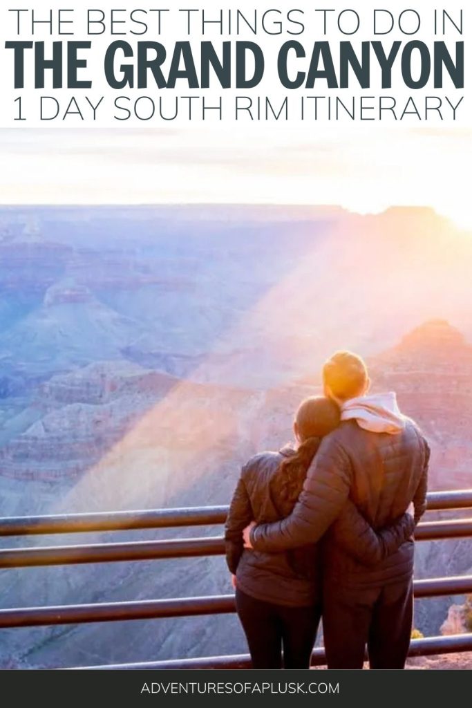 Grand Canyon Itinerary | 1 Day at the Grand Canyon South Rim | One Day at the Grand Canyon South Rim | Grand Canyon Arizona | Grand Canyon South Rim | Grand Canyon Hikes | Best hikes at the Grand Canyon | Best viewpoints Grand Canyon South Rim | Where to eat in Grand Canyon | Things to do at the Grand Canyon | Where to stay at the Grand Canyon | Grand Canyon Travel Guide | Grand Canyon Tips | Grand Canyon Things to Know | Grand Canyon Shuttle
