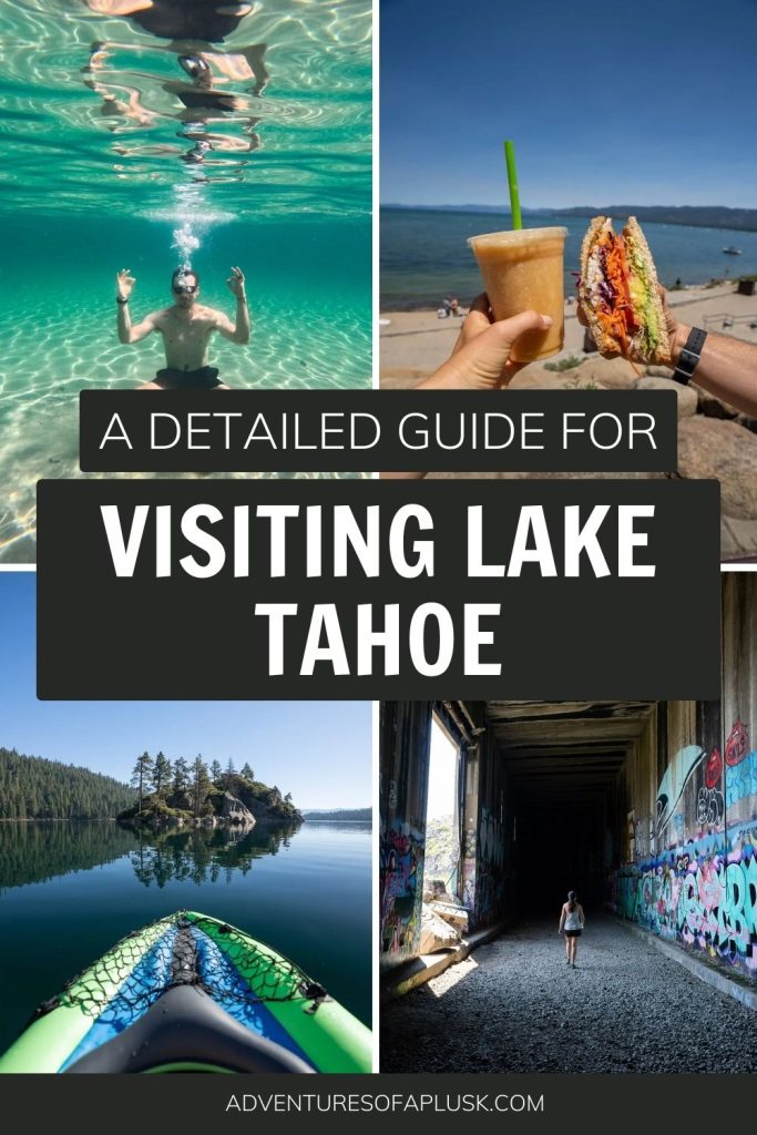 3 days in lake tahoe itinerary | The best things to do at lake tahoe | Hikes on Lake Tahoe | Kayaking on Lake Tahoe | Weekend on Lake Tahoe | Things to do in California | Things to do in Nevada