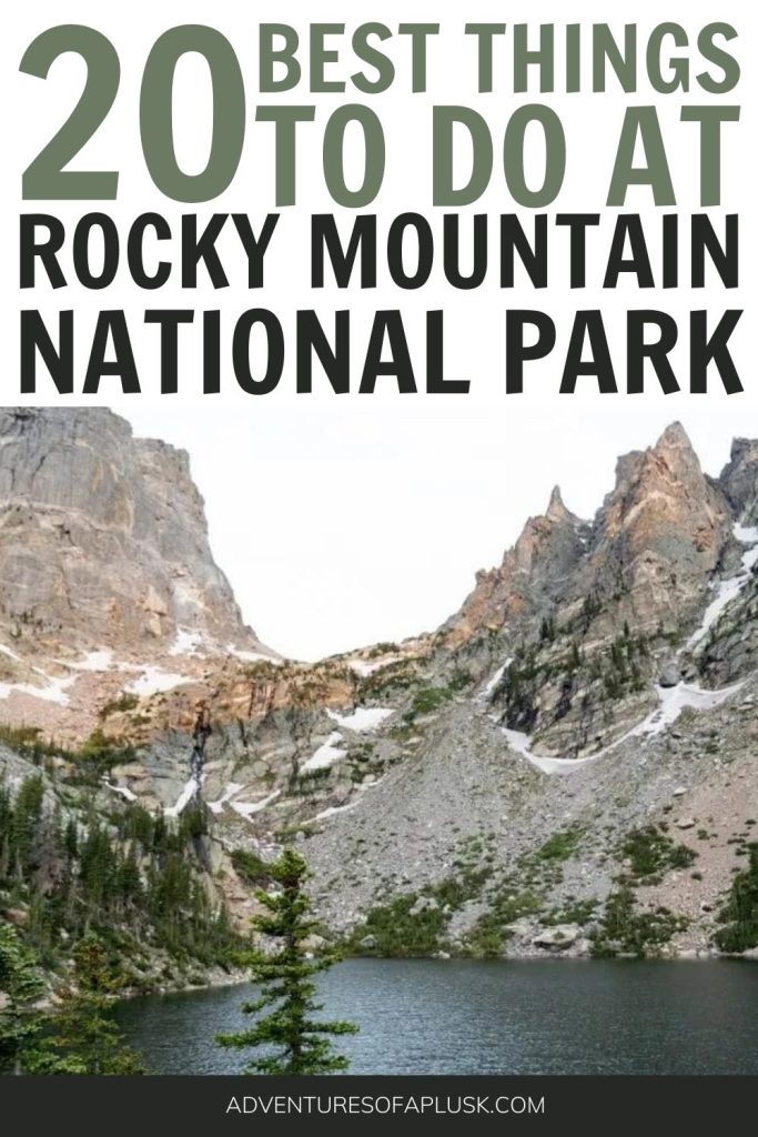 Guide to Visiting Rocky Mountain National Park | Best hikes in National Parks | Things to do in Rocky Mountain National Park | Things to do in Colorado | Day Trips from Denver | National Park Travel Tips