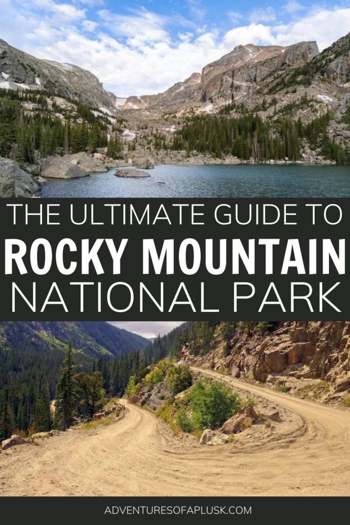 Guide to Visiting Rocky Mountain National Park | Best hikes in National Parks | Things to do in Rocky Mountain National Park | Things to do in Colorado | Day Trips from Denver | National Park Travel Tips