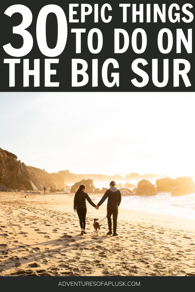 How to have an epic Big Sur Road Trip | Big Sur Itinerary | Best stops on Big Sur | Things to do in Big Sur | Things to do in California