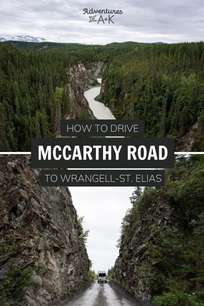How to drive McCarthy Road to Wrangell-St. Elias National Park