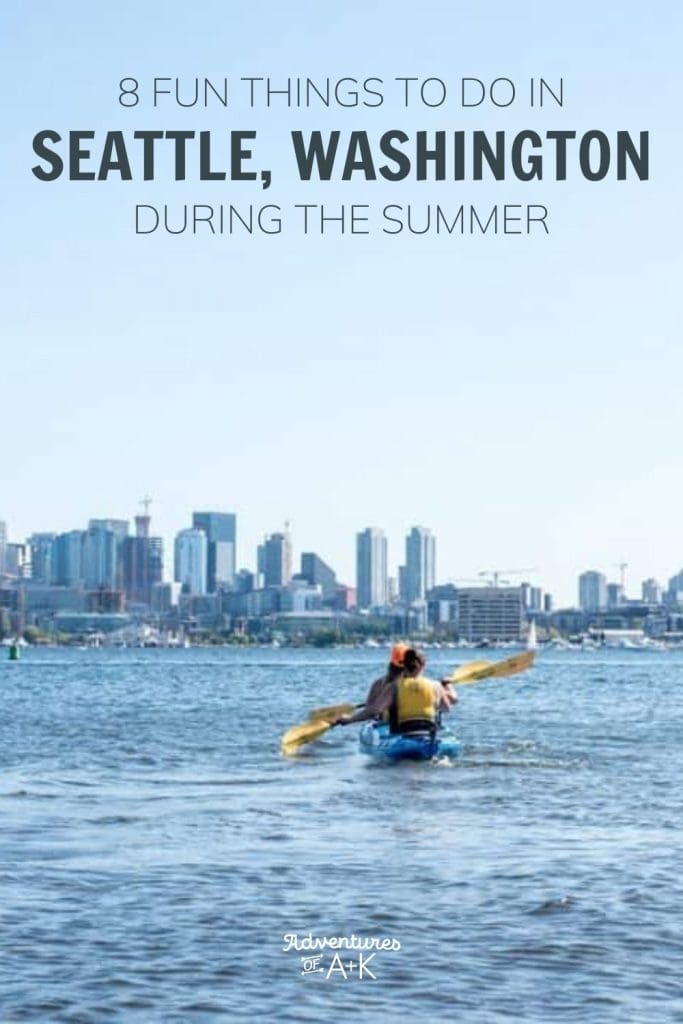 Summer in Seattle | Seattle activities | Things to do Seattle | #Seattle