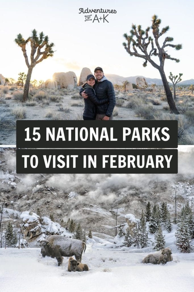 Best National Parks to visit in February