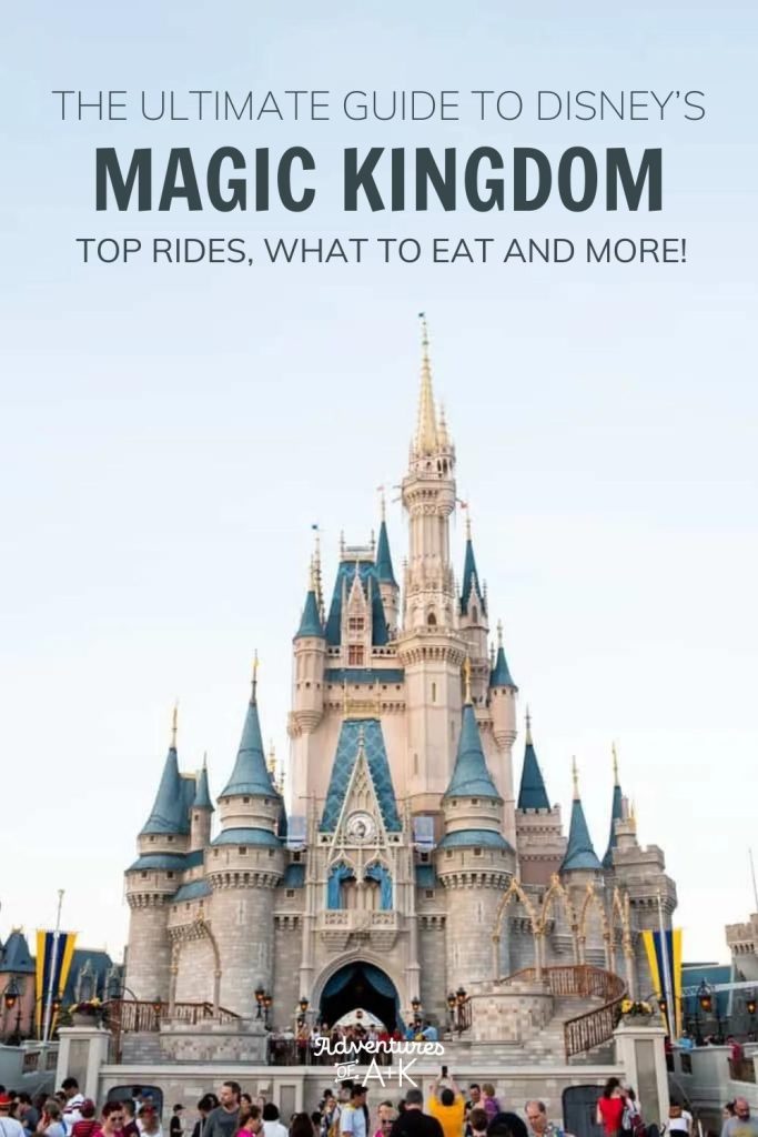 The Ultimate Guide to Magic Kingdom, Disney’s Magic Kingdom, Magic Kingdom, Magic Kingdom Tips, What to do at Magic Kingdom, Magic Kingdom FastPass, Where to stay at Magic Kingdom, Magic Kingdom rides, Magic Kingdom Food, What to eat at Magic Kingdom, Best food at Magic Kingdom, Best Rides at Magic Kingdom, Disney FastPass tips, Where to stay at Disney World