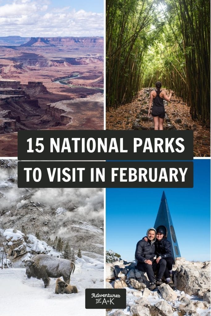 Best National Parks to visit in February