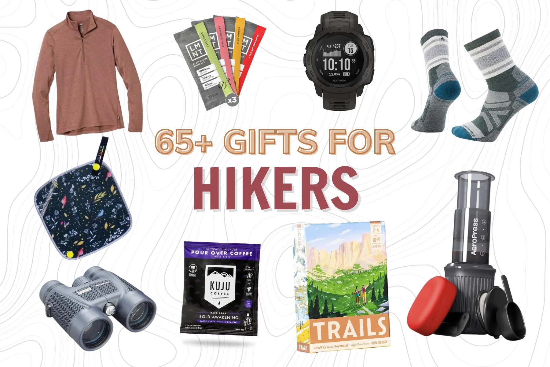 65+ Great Gifts for Hikers