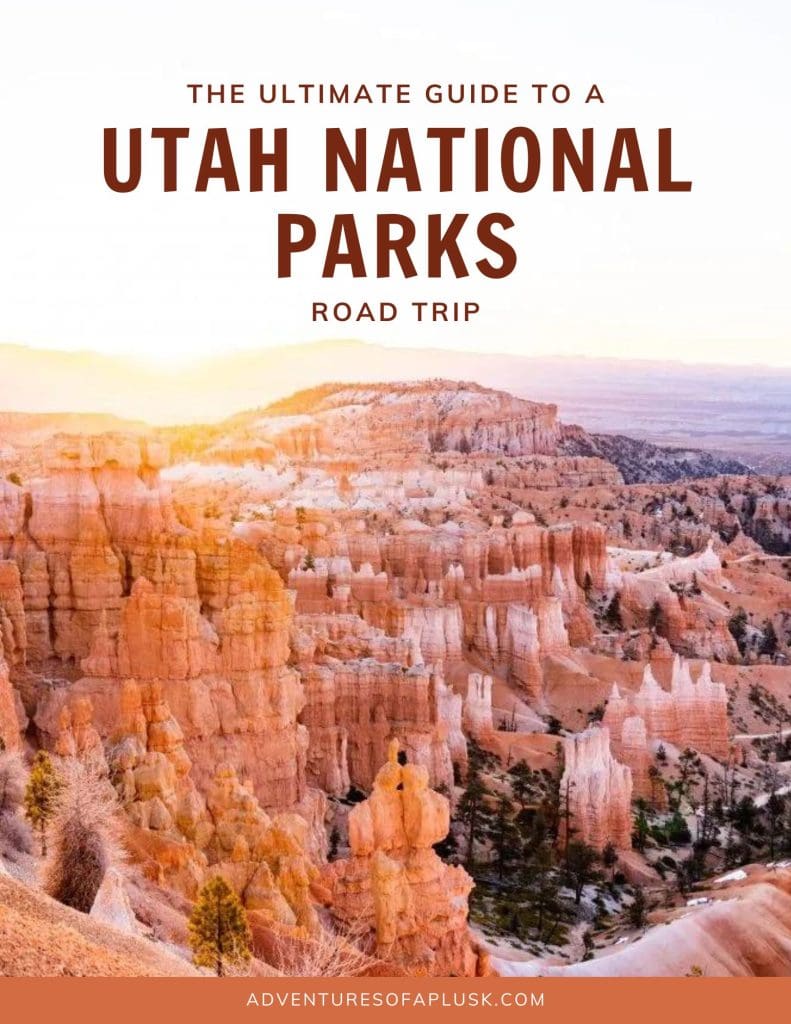 10 Day Utah National Parks Road Trip Itinerary eBook