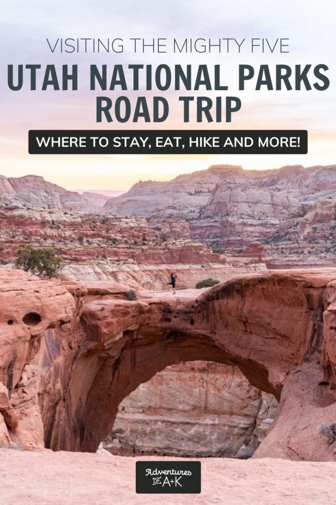 Utah National Parks Road Trip Itinerary | Visiting Utah's National Parks | Things to do at Utah's National Parks | Mighty Five Road Trip | Utah Road Trip