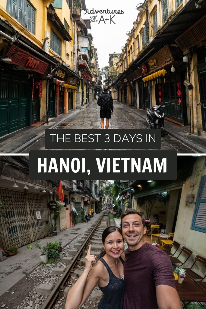 3 Days in Hanoi Vietnam Itinerary