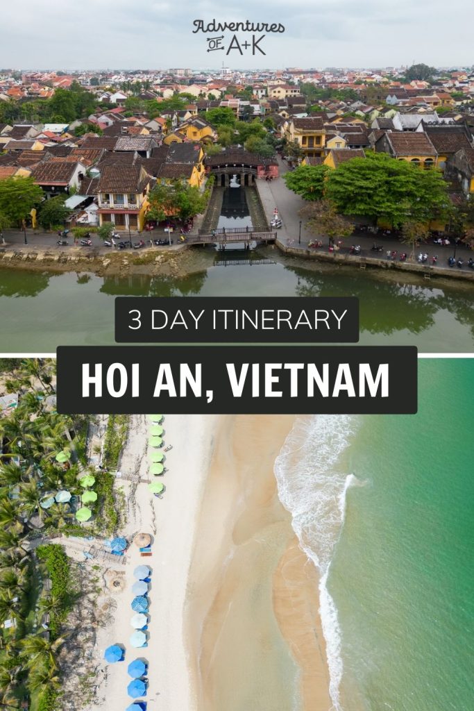 The ULTIMATE 3 Day Hoi An Itinerary