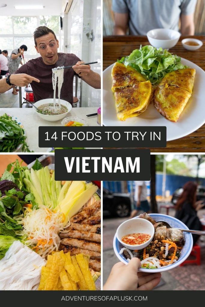Top 10+ Vietnamese foods you MUST try in Vietnam