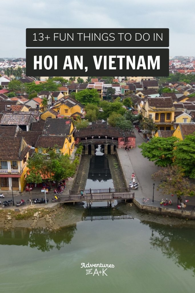 13+FUN things to do in Hoi An, Vietnam