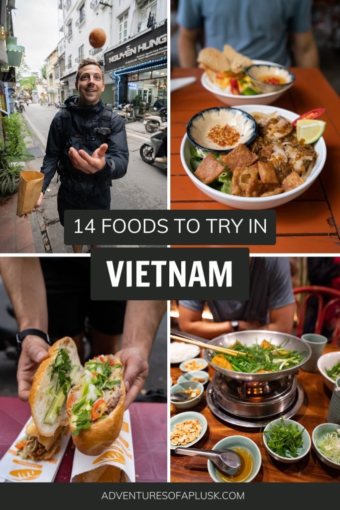 Top 10+ Vietnamese foods you MUST try in Vietnam