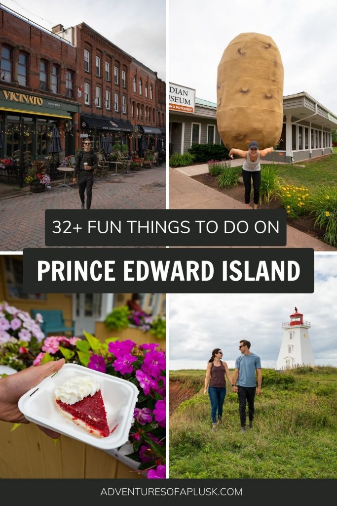 32+ FUN things to do on a Prince Edward Island road trip