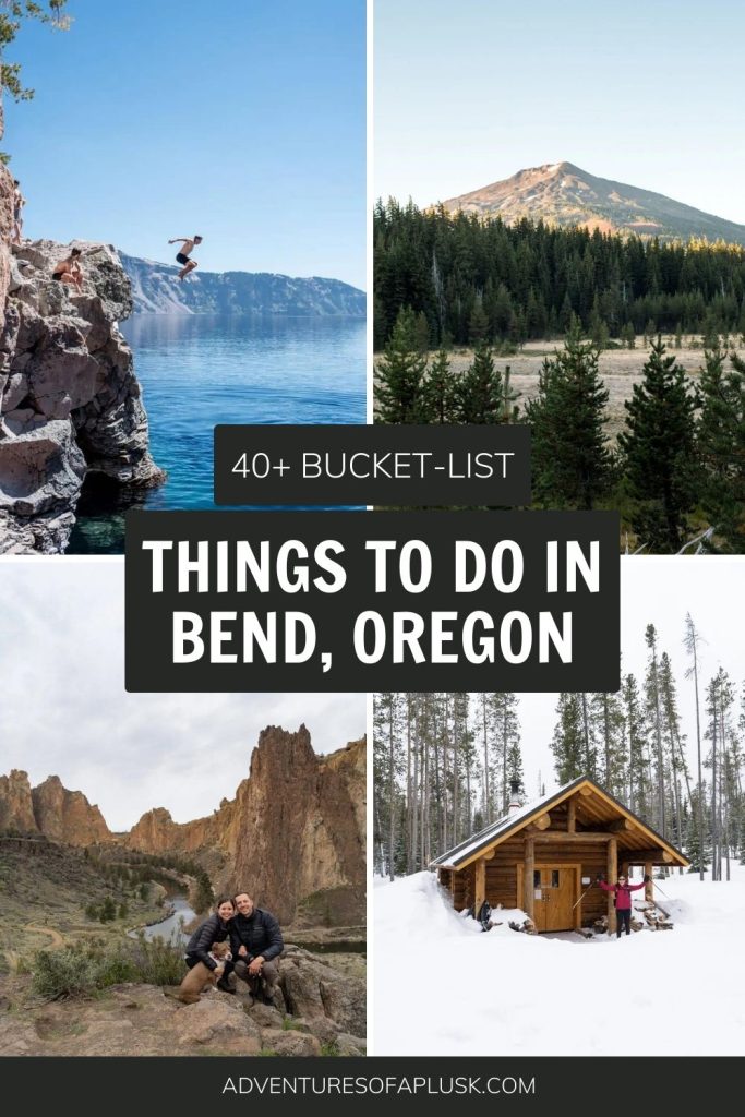 20+ AMAZING things to do in Bend, Oregon (+ Bend, Oregon Itinerary)