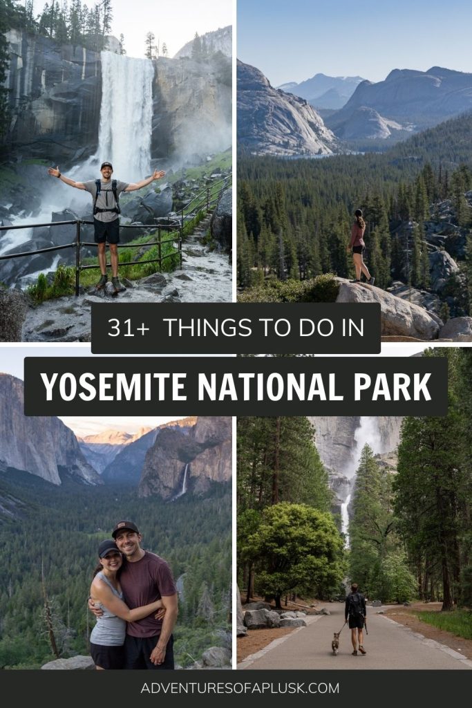 The 31+ BEST things to do in Yosemite National Park