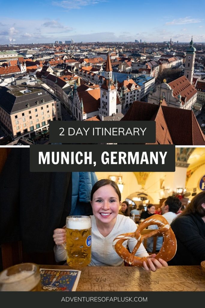 The PERFECT 2 Days in Munich Itinerary