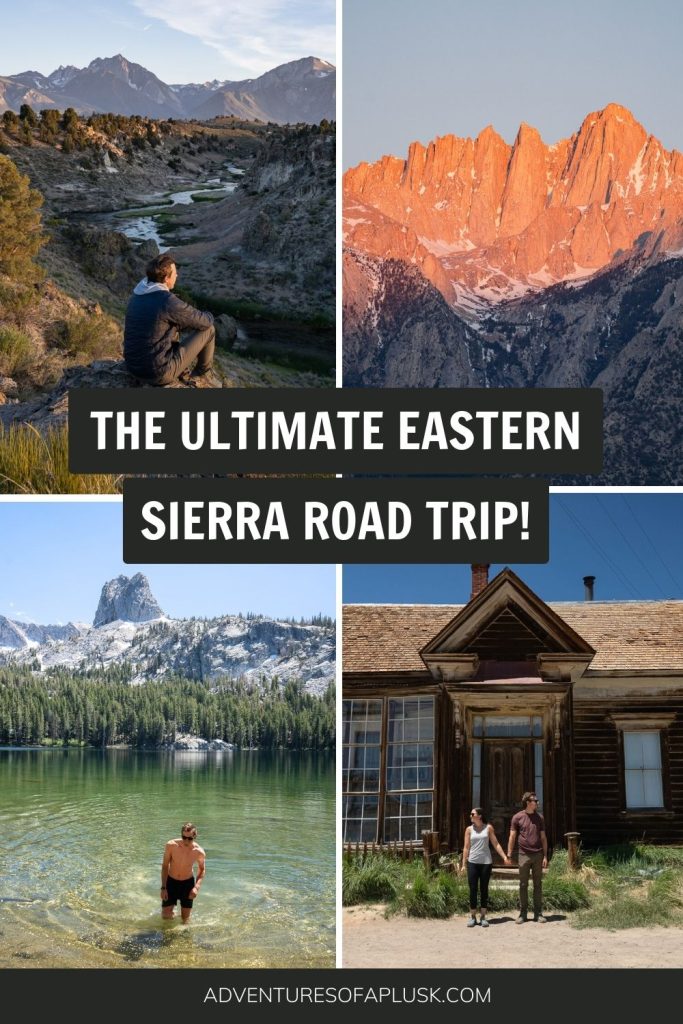 The ULTIMATE Eastern Sierra road trip on California’s Highway 395