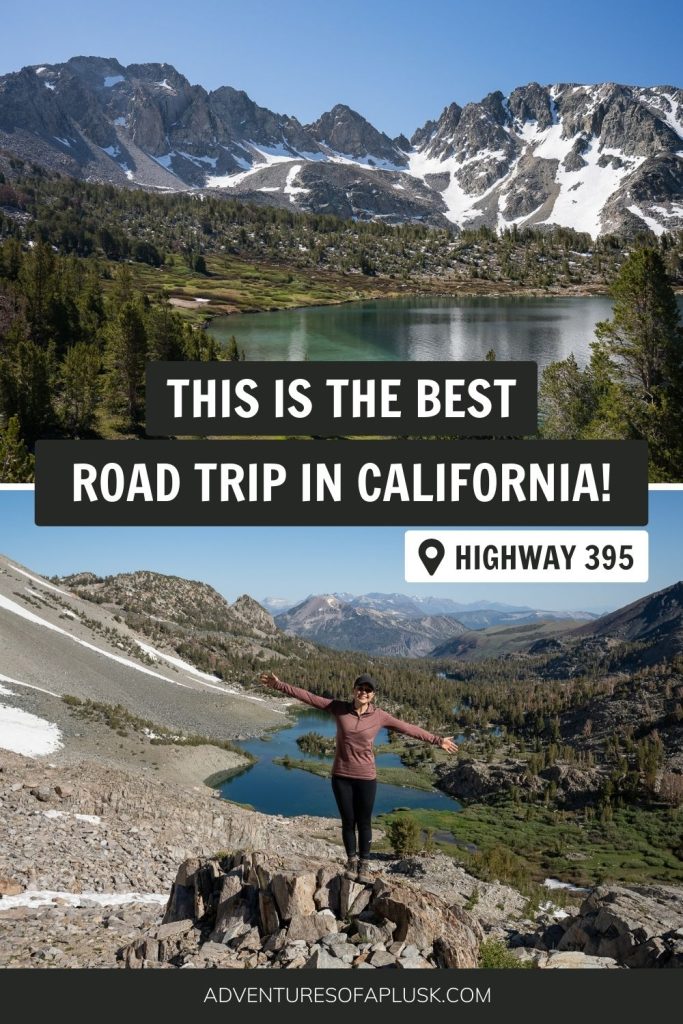 The ULTIMATE Eastern Sierra road trip on California’s Highway 395