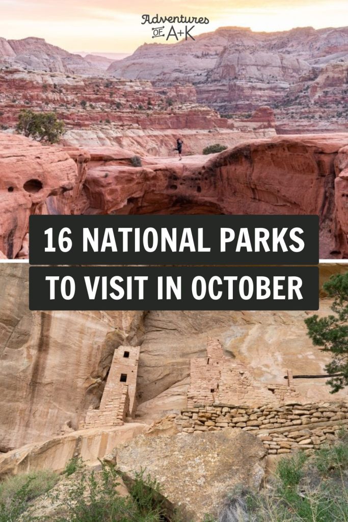 The 16 Best National Parks to visit in October