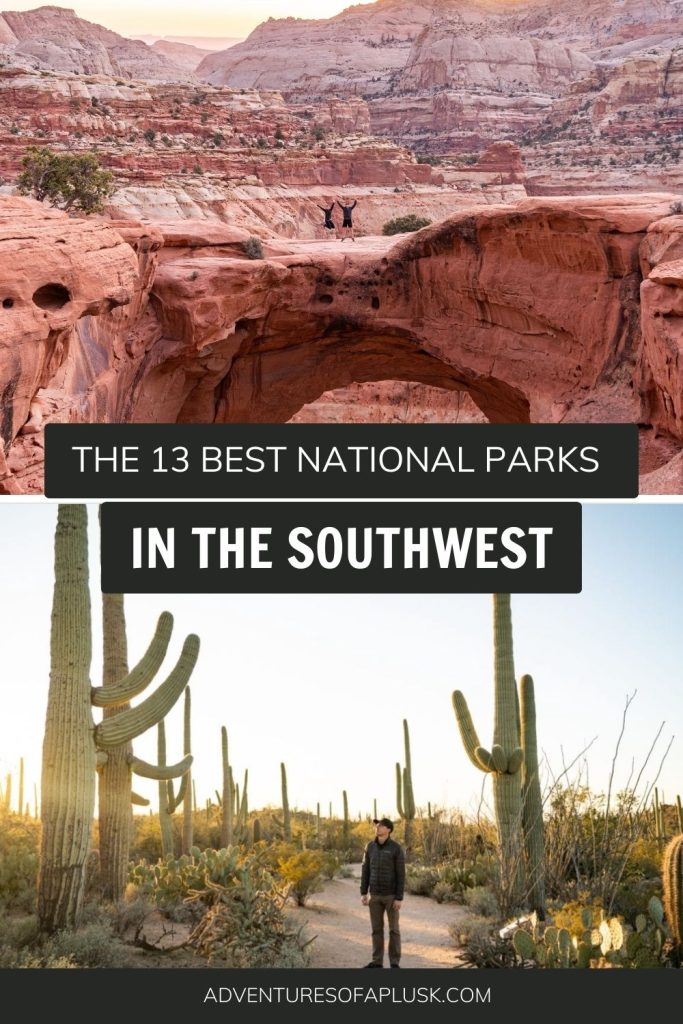 The 13 BEST National Parks in the American Southwest