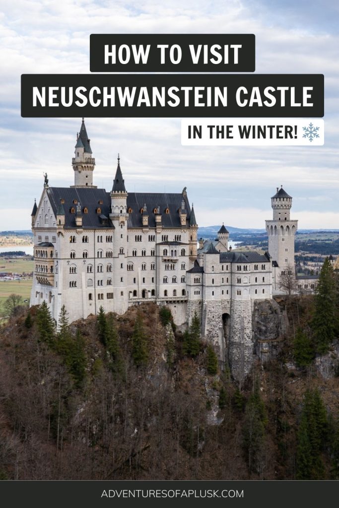 How to visit Neuschwanstein Castle in the winter