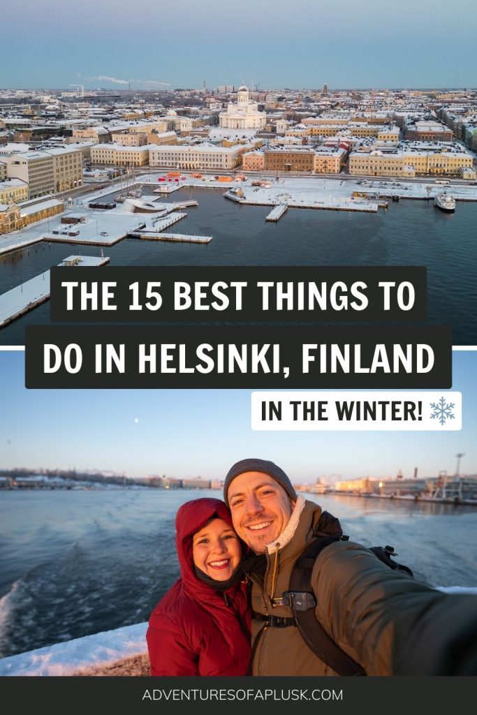The 15 BEST things to do in Helsinki in the winter