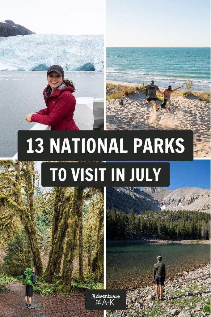 The 13 Best National Parks to visit in July