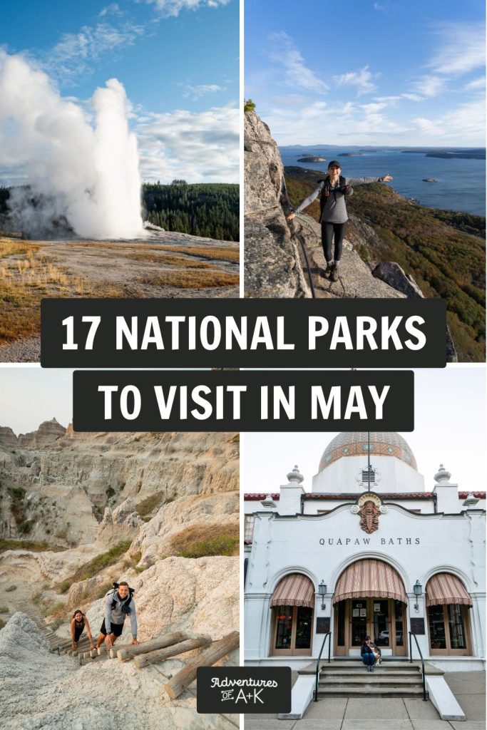 The 17 Best National Parks to visit in May