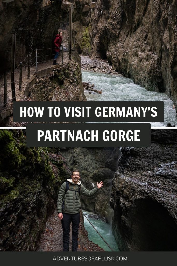 How to visit the Partnach Gorge (Partnachklamm) in Garmisch-Partenkirchen