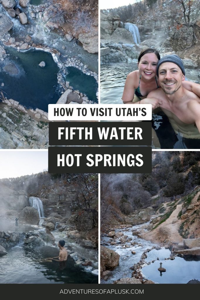 How to visit Utah’s Fifth Water Hot Springs (Diamond Fork Hot Springs)