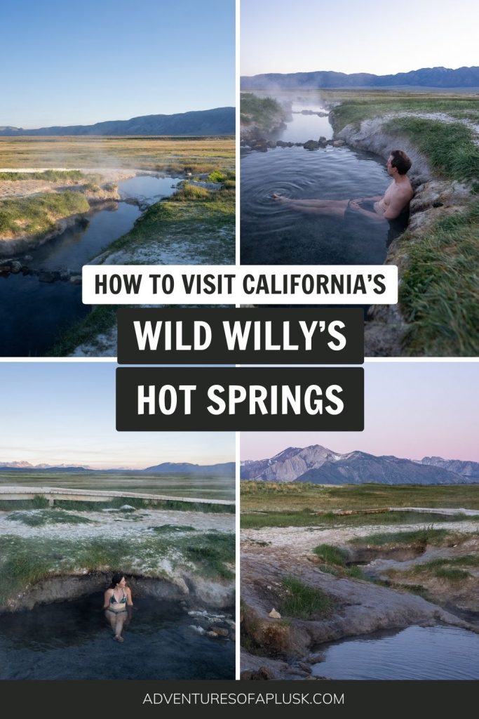 How to visit Wild Willy's Hot Springs in California’s Eastern Sierra