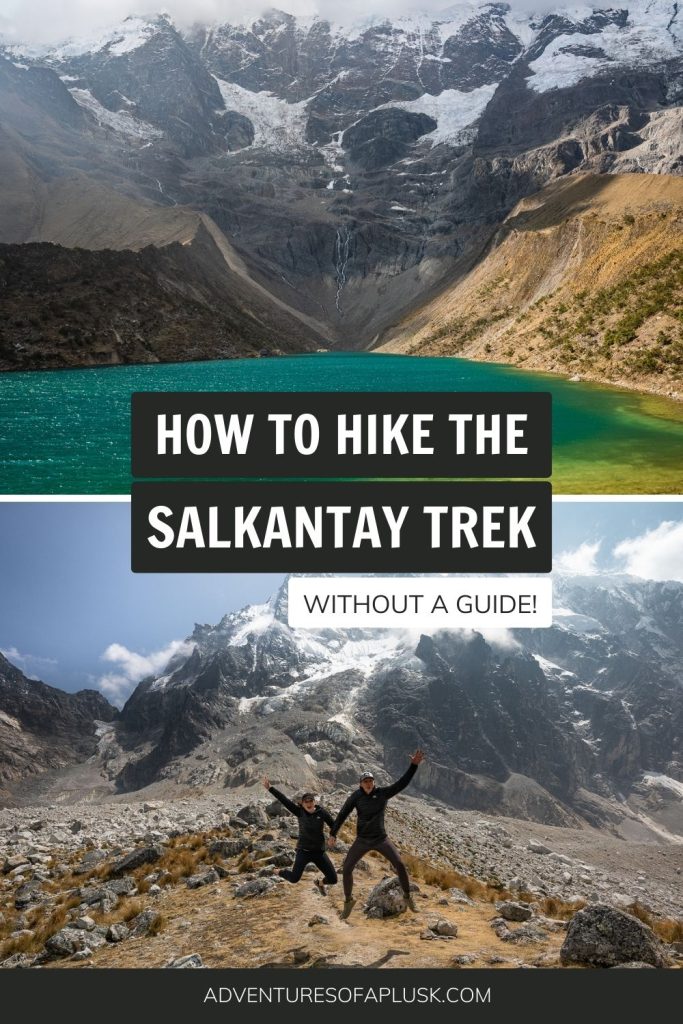 How to hike the Salkantay Trek without a guide to Machu Picchu