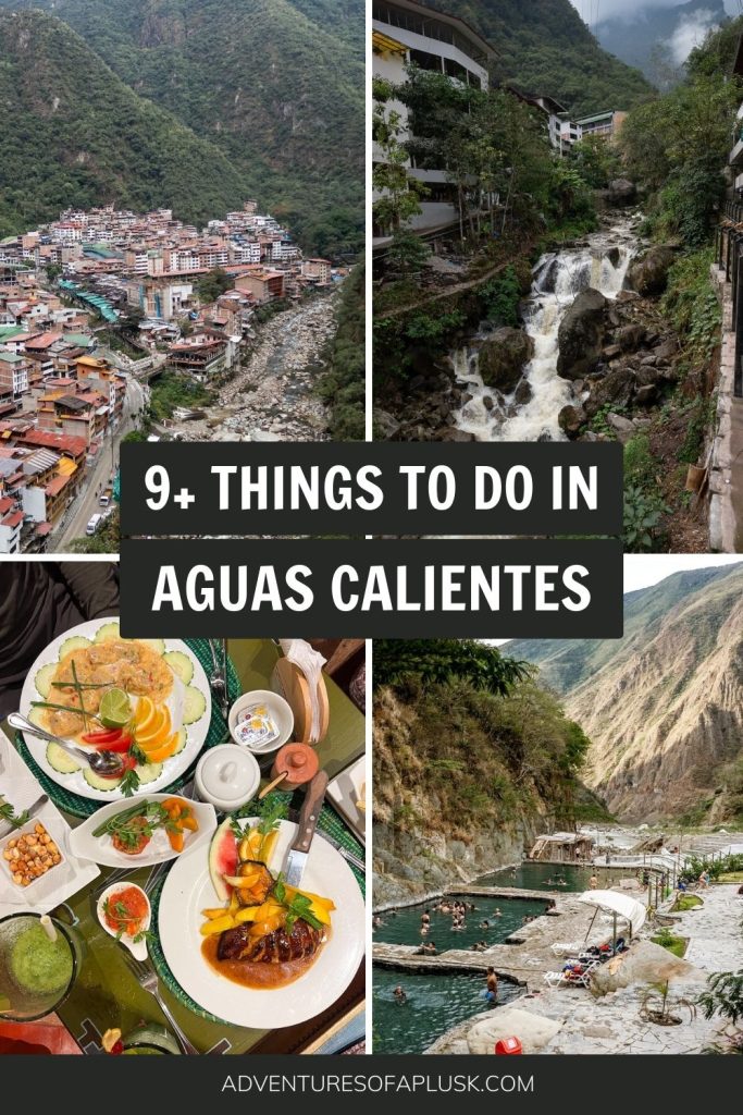 Things to do in Aguas Calientes, Peru