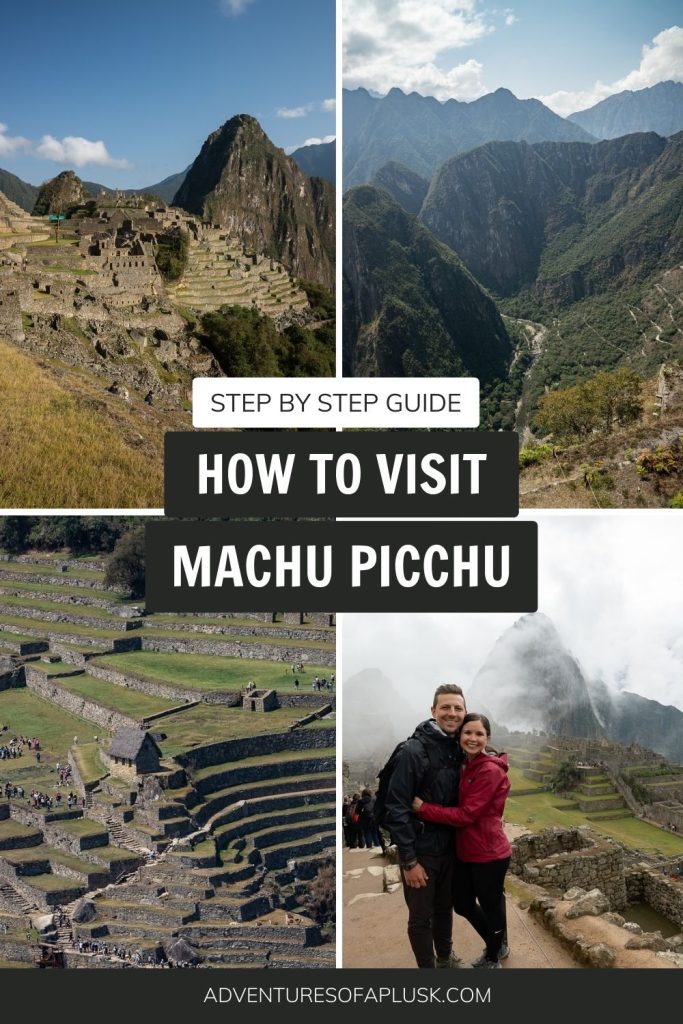 How to visit Machu Picchu
