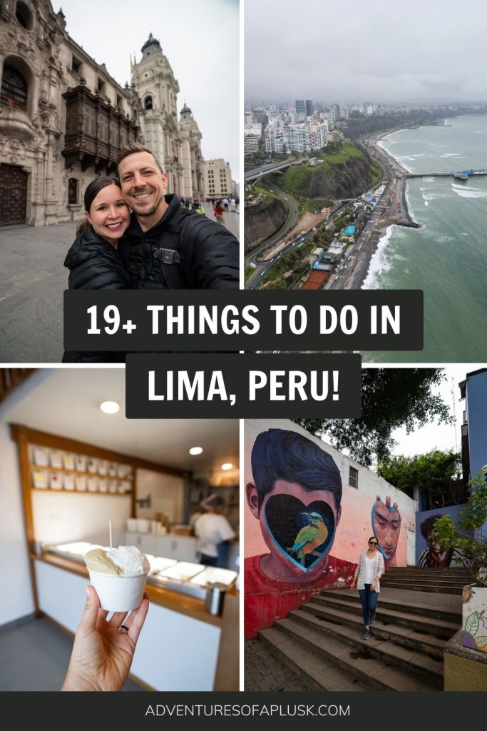 19+ BEST things to do in Lima, Peru