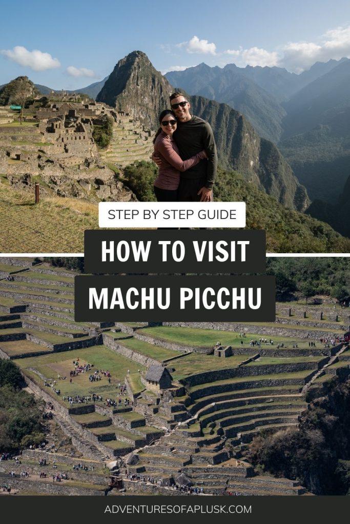 How to visit Machu Picchu