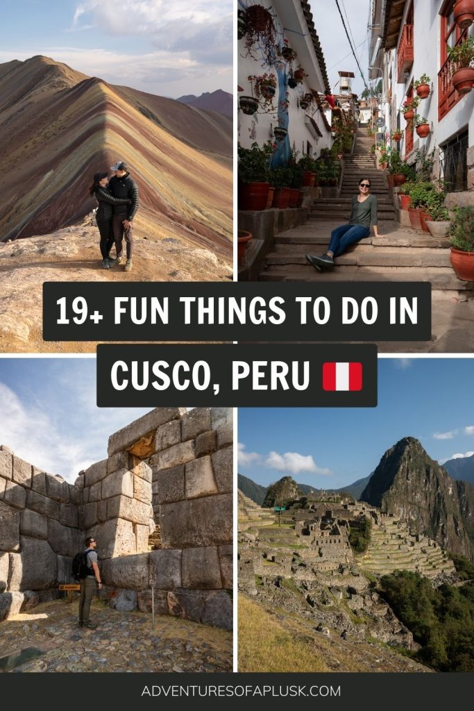 19+ FUN things to do in Cusco, Peru