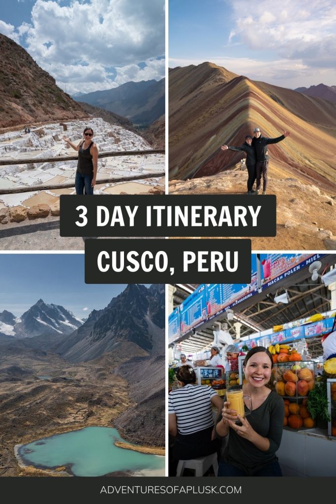 3 Days in Cusco, Peru Itinerary