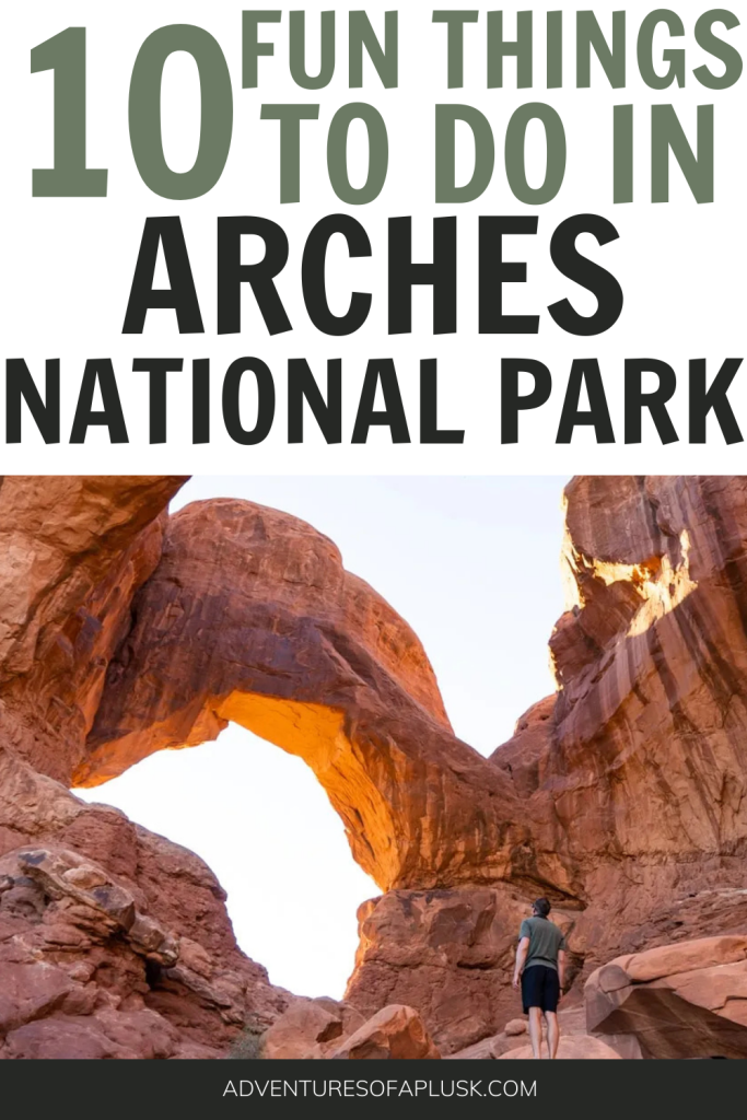 How to Spend One Day in Arches National Park, the perfect Arches National Park Itinerary, things to do in Arches National Park, Southern Utah Road Trip, Mighty Five National Parks