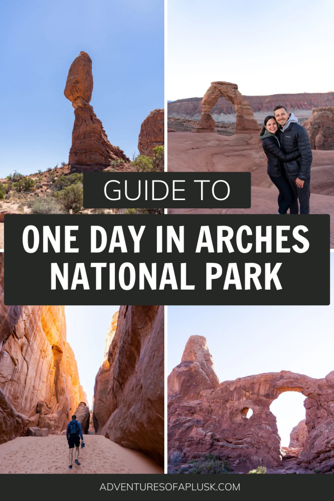 How to Spend One Day in Arches National Park, the perfect Arches National Park Itinerary, things to do in Arches National Park, Southern Utah Road Trip, Mighty Five National Parks