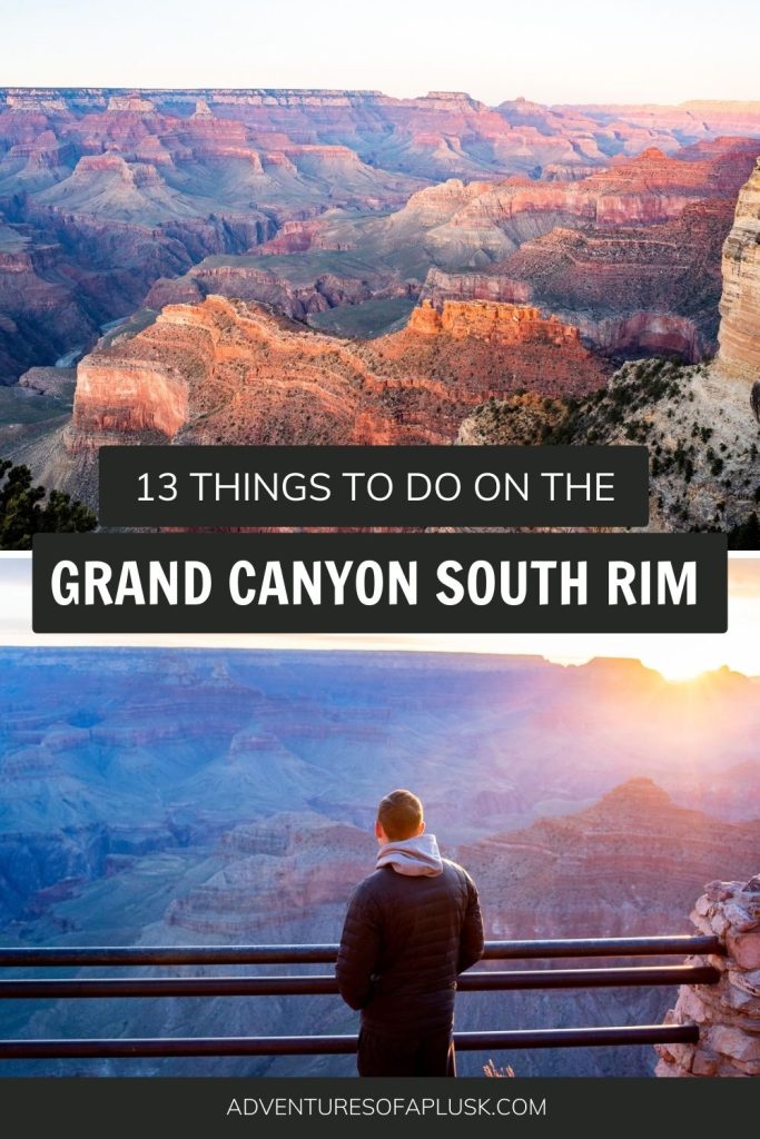 13 Best Things to Do at the Grand Canyon South Rim
