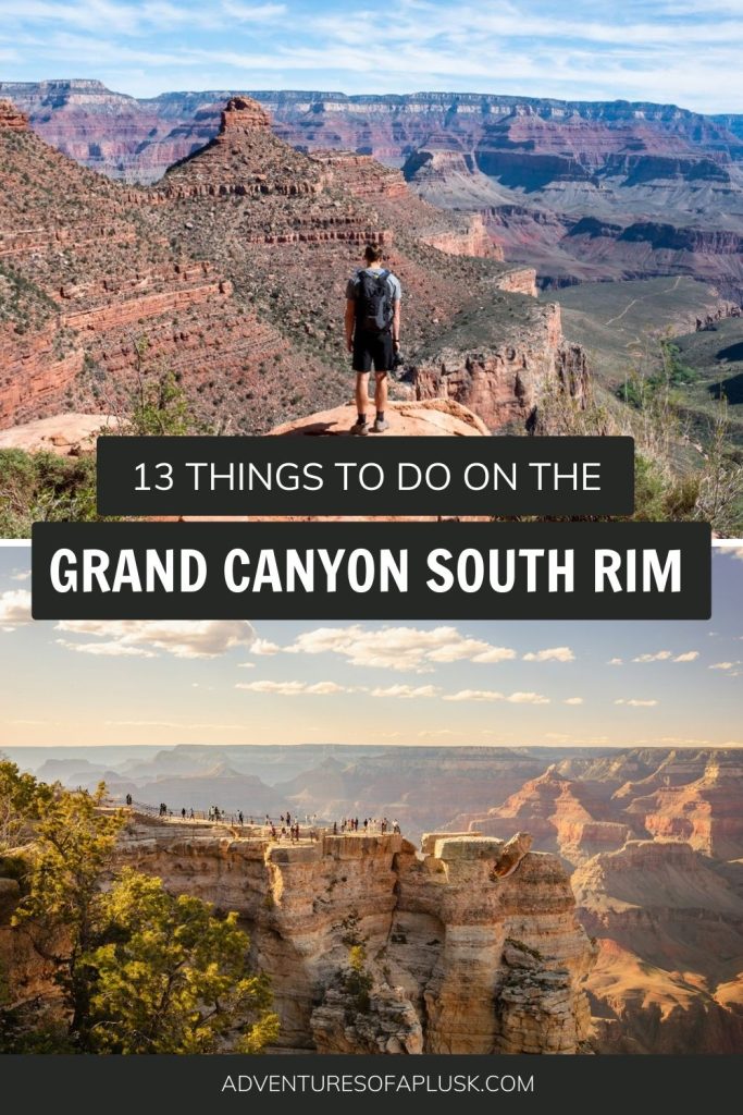 13 Best Things to Do at the Grand Canyon South Rim