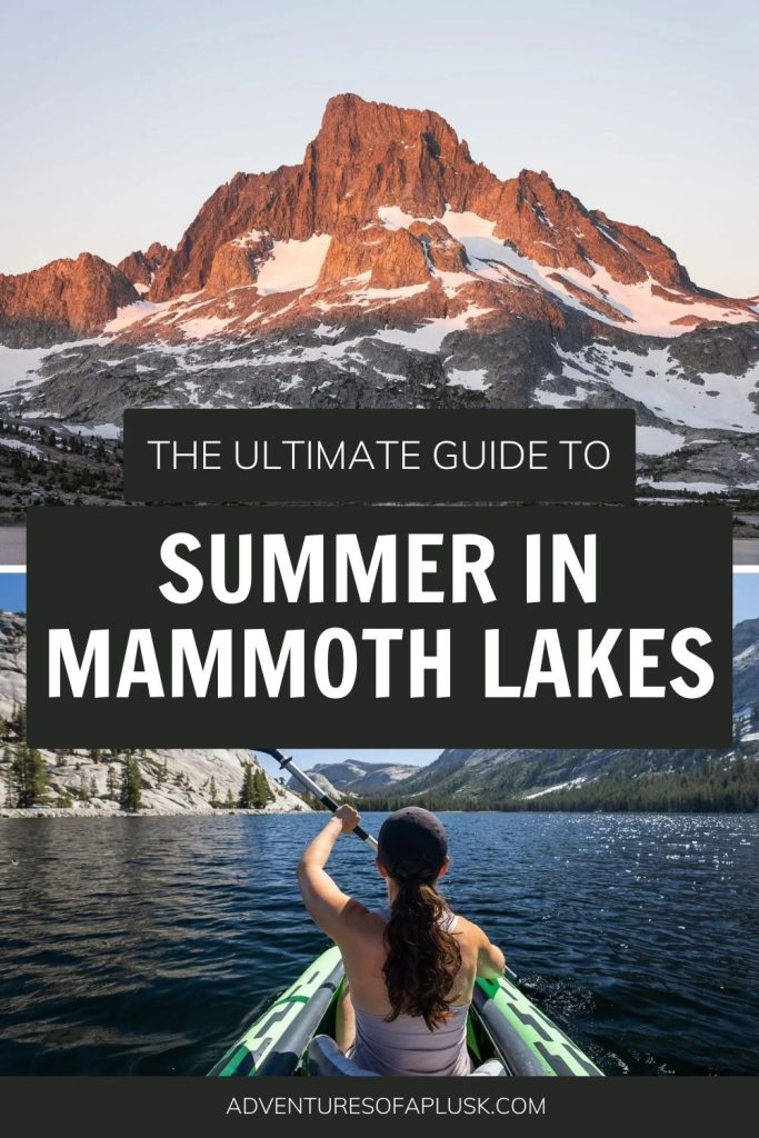 Mammoth Lakes in Summer | Things to do in Mammoth Lakes in the Summer | Summer in Mammoth Lakes | Hikes in Mammoth Lakes | Places to go in California