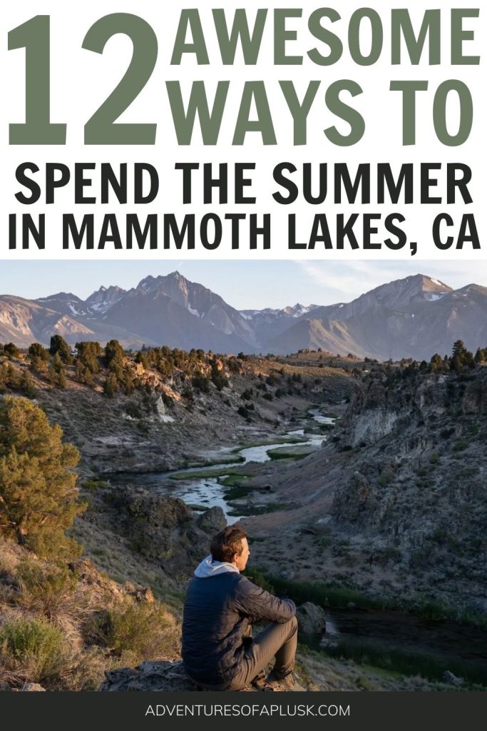 Mammoth Lakes in Summer | Things to do in Mammoth Lakes in the Summer | Summer in Mammoth Lakes | Hikes in Mammoth Lakes | Places to go in California