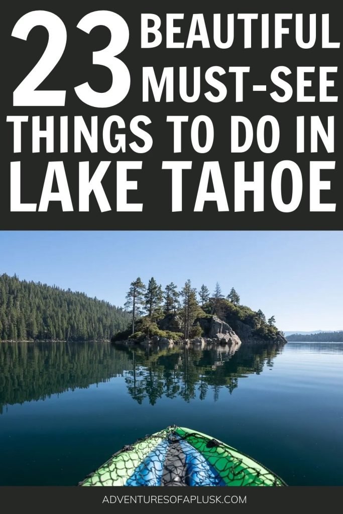 things to do in lake tahoe in the summer | Summer in lake tahoe | summer in tahoe | what to do in lake tahoe | Things to do in California | Places to go in California
